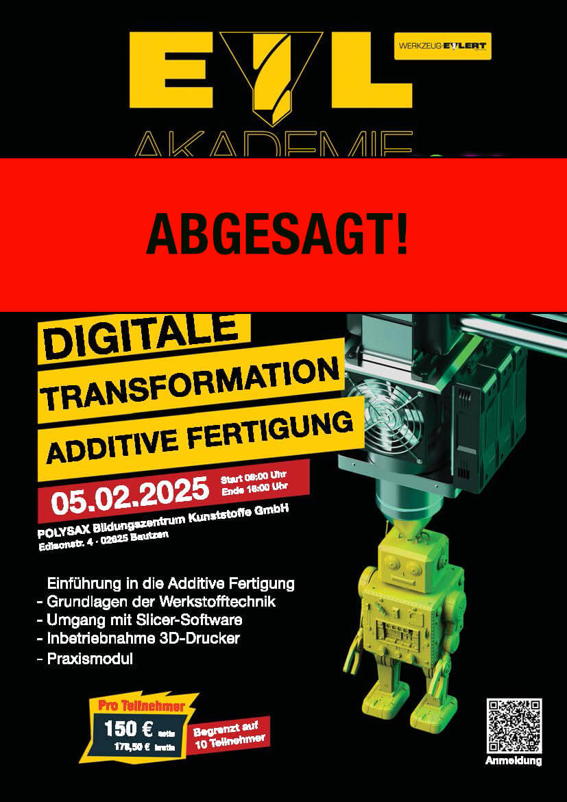 Musste abgesagt werden - Digitale Transformation Additive Fertigung